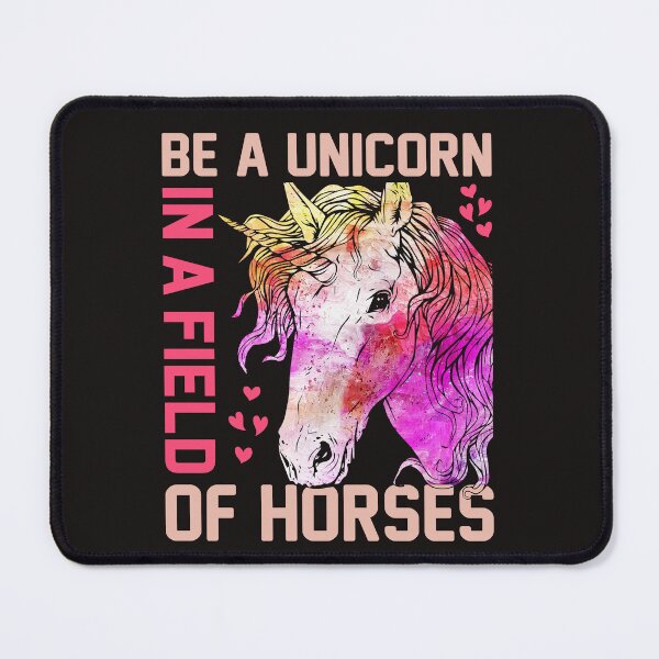 Item preview, Be A Unicorn In A Field Of Horses designed and sold by RED FIR.
