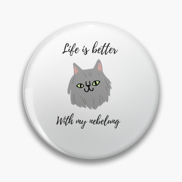 Item preview, Life is better with my nebelung  designed and sold by NGstil.