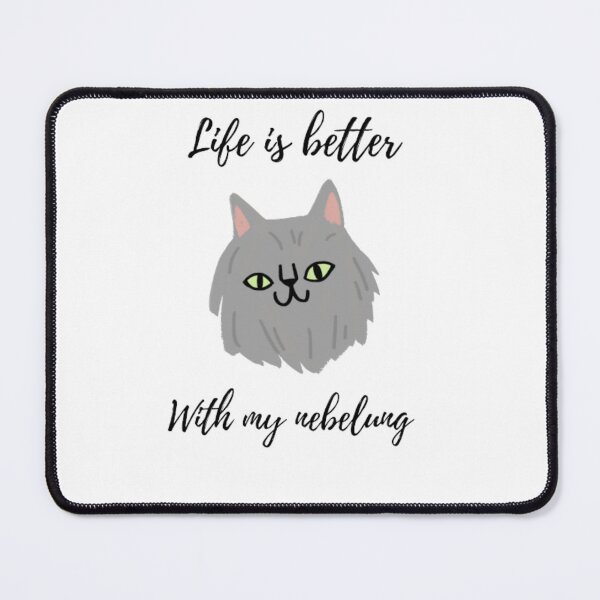 Item preview, Life is better with my nebelung  designed and sold by NGstil.