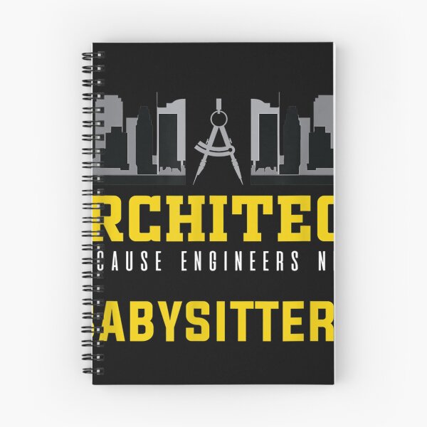 Item preview, Architect Because Engineers Need Babysitters designed and sold by laurateam.