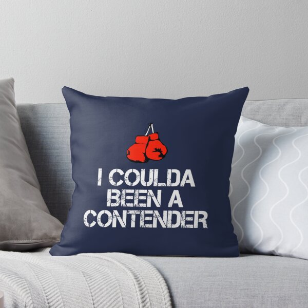 Item preview, I Coulda Been A Contender designed and sold by RomainSaiss.
