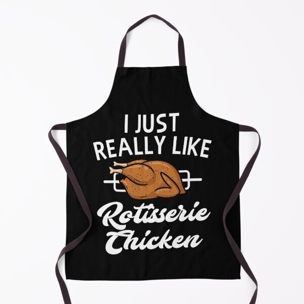 Item preview, I Just Really Like Rotisserie Chicken Funny Chicken Lover designed and sold by davetmccall.
