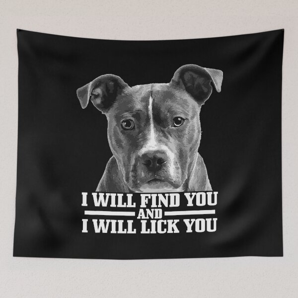 Item preview, Pitbull I Will Find You And Lick You Funny Pitbull Mom Dad designed and sold by PerkinsAarav.