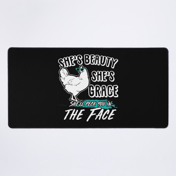 Item preview, Shes Beauty Shes Grace She Will Peck You In The Face Funny Farmer And Chicken Lover Gift designed and sold by davetmccall.