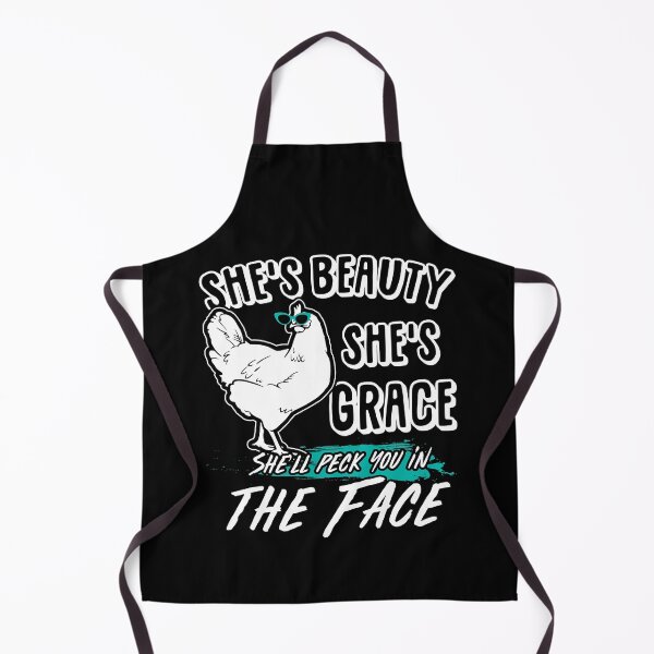 Item preview, Shes Beauty Shes Grace She Will Peck You In The Face Funny Farmer And Chicken Lover Gift designed and sold by davetmccall.