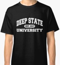 Deep State University | 2017 Classic T-Shirt