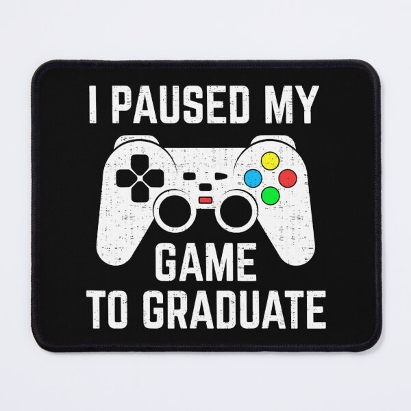 Item preview, I Paused My Game To Graduate 2021 Classic T-Shirt designed and sold by samirdari7.