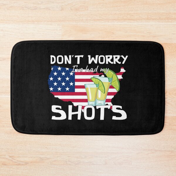 Item preview, Don't Worry I've Had Both My Shots Funny Two Shots Tequila designed and sold by PoppyPu3.