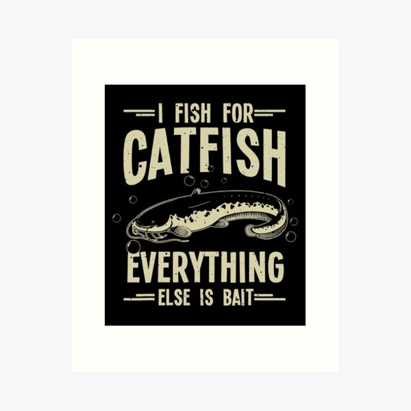 Catfish Fishing Hunter Art Print