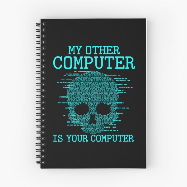Item preview, My Other Computer Is Your Computer Hacker designed and sold by HillaryUbald.