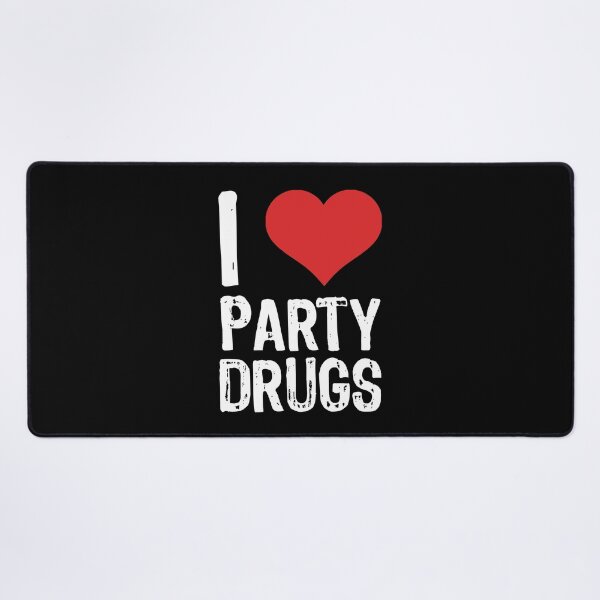 Item preview, I Love Party Drugs designed and sold by The "I Love Everything" Shop.
