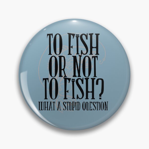 Item preview, To Fish or Not To Fish Sticker designed and sold by tiffanywolfes.