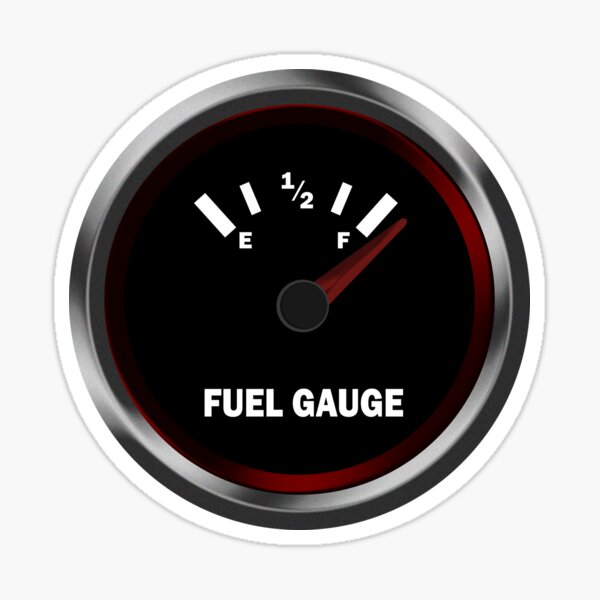 "Fuel Gauge " Sticker for Sale by AEDesigns Redbubble