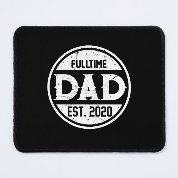 Item preview, Fulltime Dad est 2020 designed and sold by AuroraApparel.