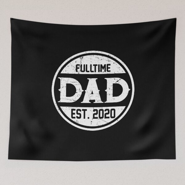 Item preview, Fulltime Dad est 2020 designed and sold by AuroraApparel.