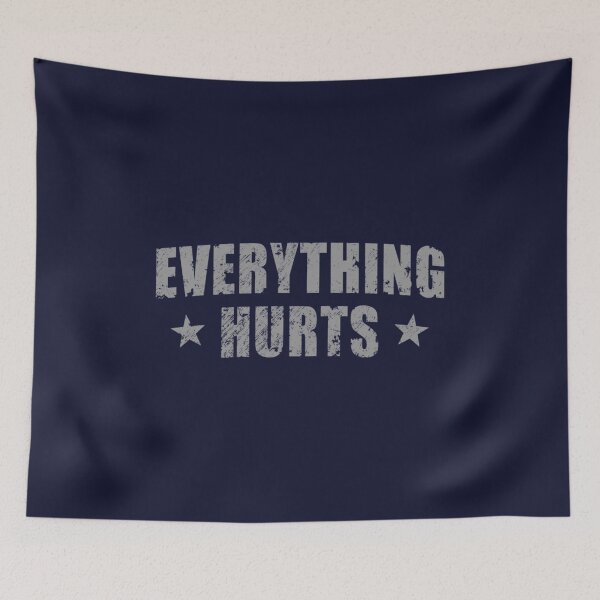 Item preview, Everything Hurts designed and sold by AzzedineOunahi.