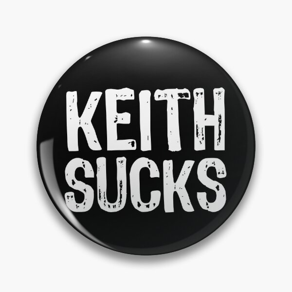 Item preview, Keith Sucks designed and sold by The "I Love Everything" Shop.