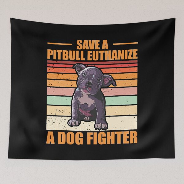 Item preview, Save A Pitbull Euthanize A Dog Fighter designed and sold by PerkinsAarav.