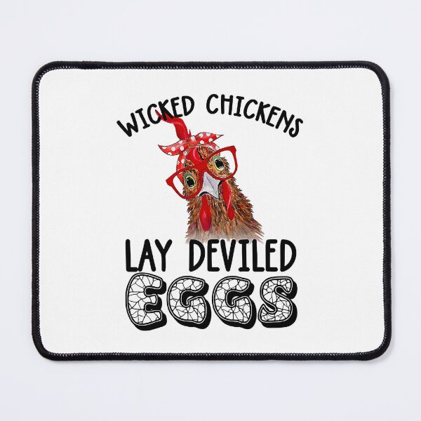Item preview, Wicked Chickens Lay Deviled Eggs designed and sold by davetmccall.