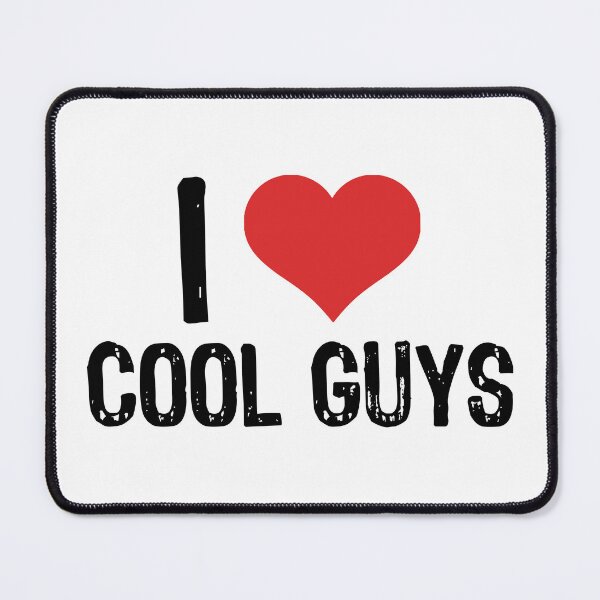 Item preview, I Love Cool Guys designed and sold by The "I Love Everything" Shop.