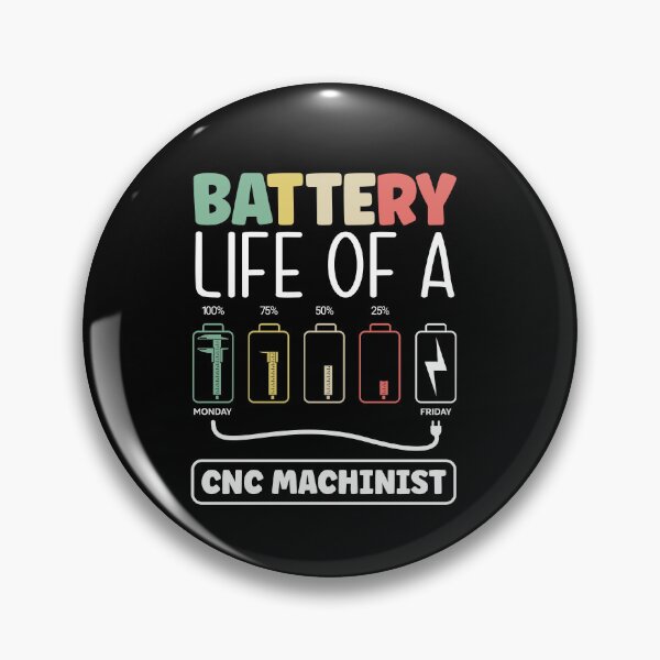 Item preview, Metalworker Machining Battery Life Of A Cnc Machinist designed and sold by ShopTheStyle.