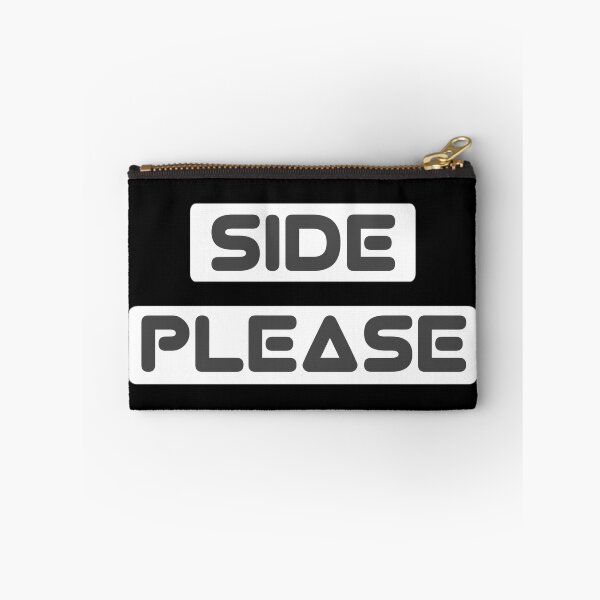 Item preview, Side please | funny quote designed and sold by ZOBBI.