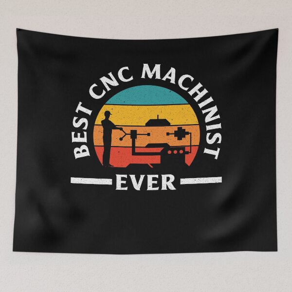 Item preview, Cnc Machinist Metalworker Machining Best CNC Machinist Ever designed and sold by ShopTheStyle.