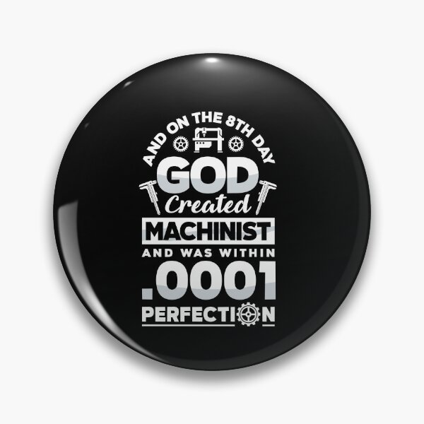 Item preview, Cnc Machinist Metalworker Machining On the 8th Day Funny designed and sold by ShopTheStyle.