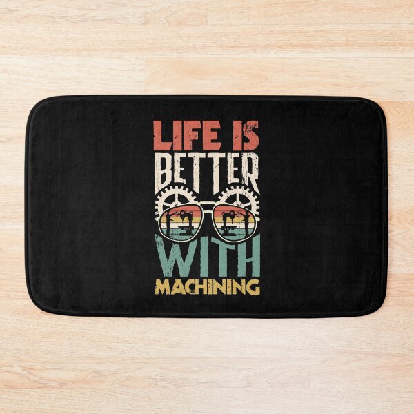 Item preview, Cnc Machinist Life Is Better WIth Machining designed and sold by ShopTheStyle.