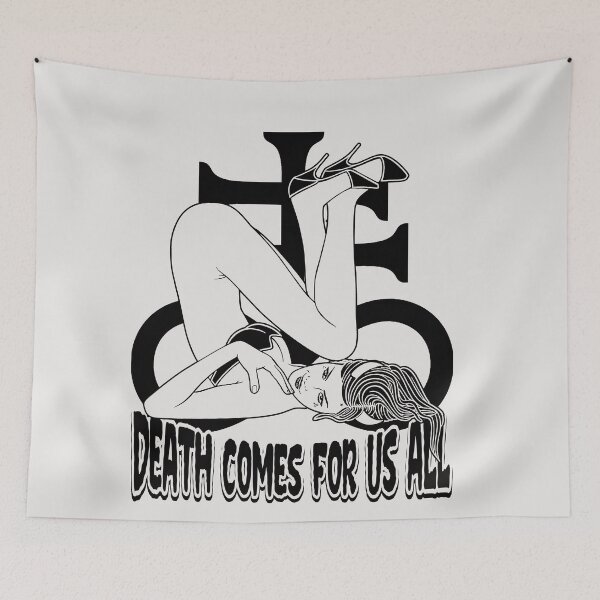 Item preview, Death comes for us all designed and sold by JoyceGray.