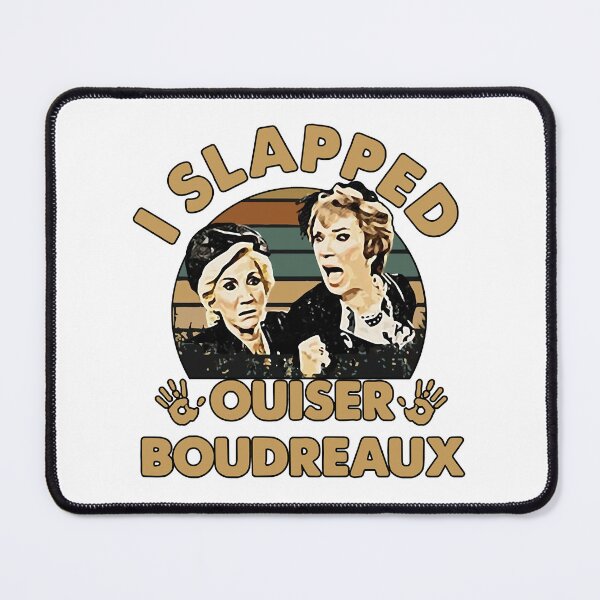 Item preview, Steel Magnolias I Slapped Ouiser Boudreaux Vintage designed and sold by WelloZe8.