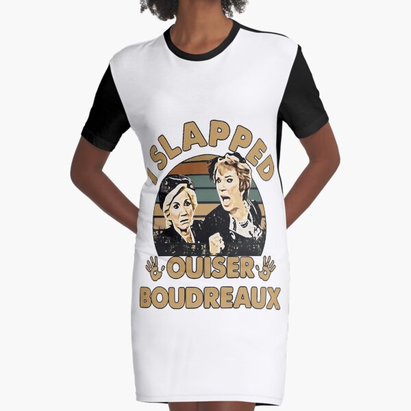 Steel Magnolias I Slapped Ouiser Boudreaux Vintage Graphic T-Shirt Dress