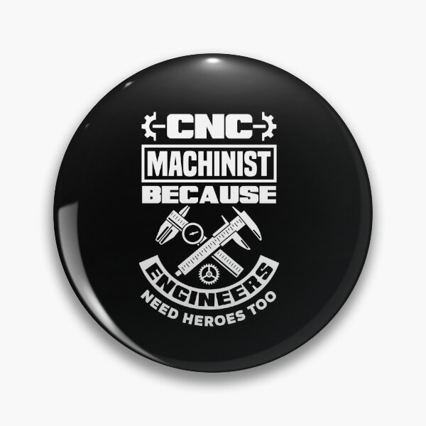 Item preview, Cnc Machinist Machining Engineers Need Heroes Too designed and sold by ShopTheStyle.