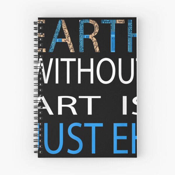 Item preview, Earth Without Art is Just EH designed and sold by laurateam.