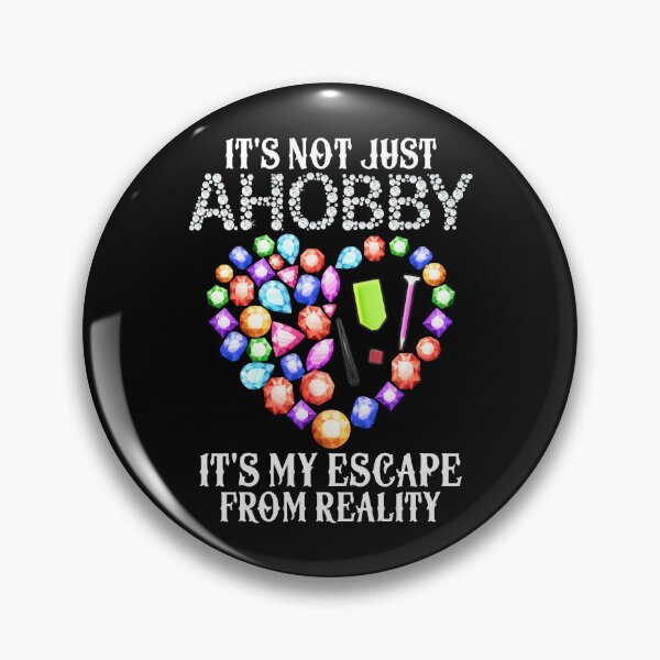 Item preview, It's Not Just A Hobby Escape From Reality designed and sold by RechelValatine.
