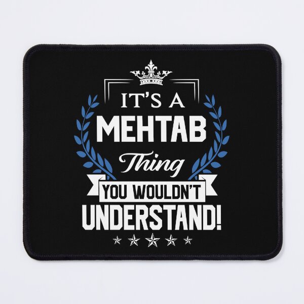 Item preview, Mehtab Name T Shirt - Mehtab Things Name 2 Gift Item Tee designed and sold by lanawalton.