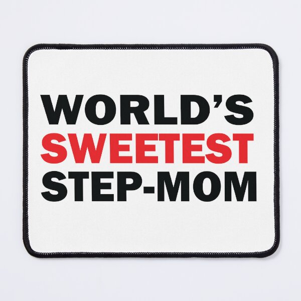 Item preview, World's Sweetest Stepmom designed and sold by jain-ravi002.