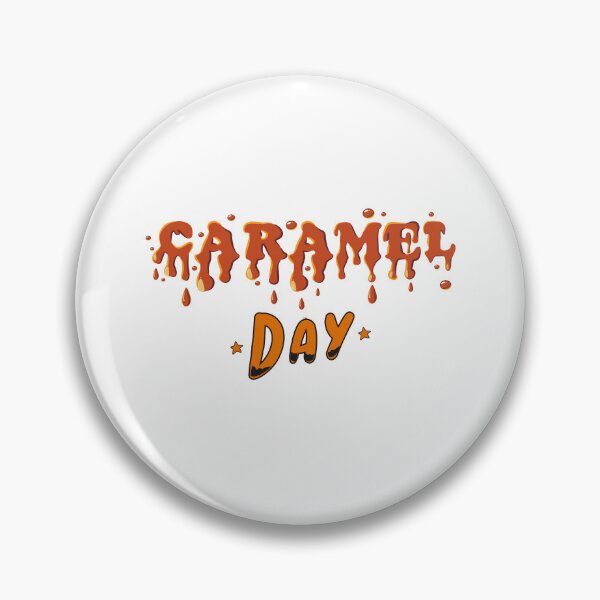 Item preview, National Caramel Day ( APR 05 ) designed and sold by Wikendy.