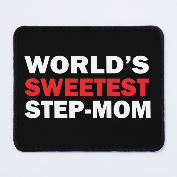 Item preview, World's Sweetest Stepmom designed and sold by jain-ravi002.