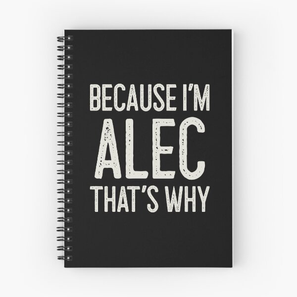 Item preview, Because I’m Alec That’s Why Funny Personalized Name designed and sold by MariosNydras.