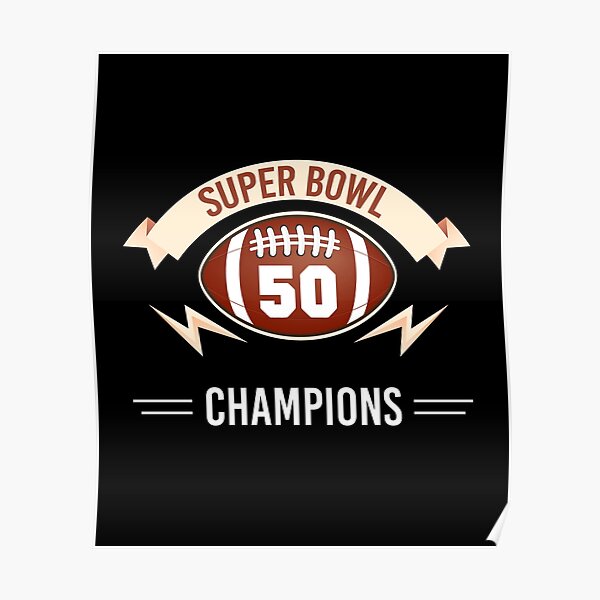 Denver Broncos Super Bowl 50 Championship Banner Style Poster Manning Ring