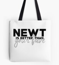 NEWT IS THOUGH Tote Bag