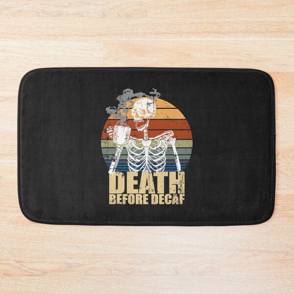 Item preview, Soul drinkers Death Before Decaf Skeleton Classic designed and sold by ricnikkiaavi.