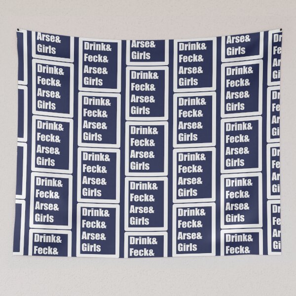 Item preview, Drink Feck Arse Girls designed and sold by Mohammed99k.