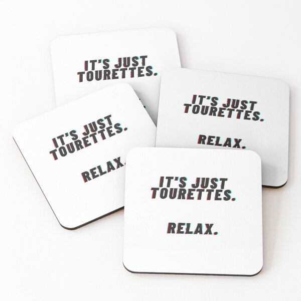 Item preview, It's just tourettes  designed and sold by MaxManN1.