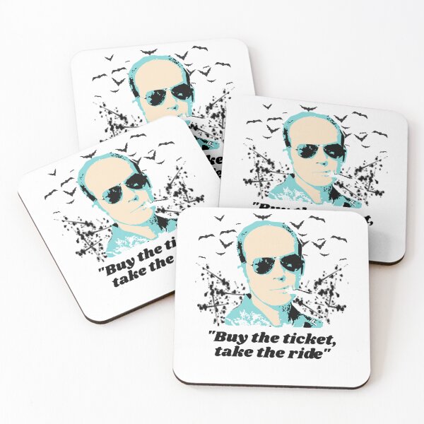 Item preview, Buy The Ticket Take The Ride Hunter S Thompson Quote designed and sold by KingsleyRyan.