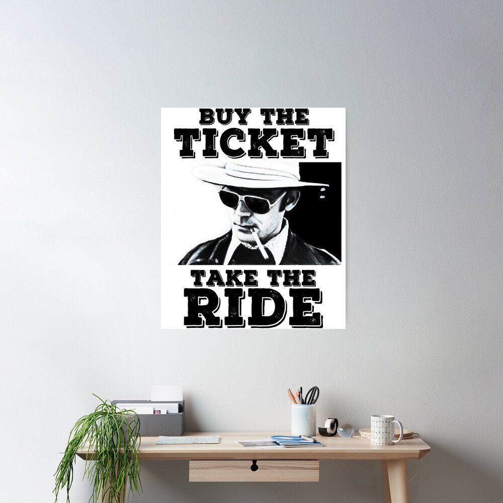 Buy The Ticket Take The Ride Tattoo