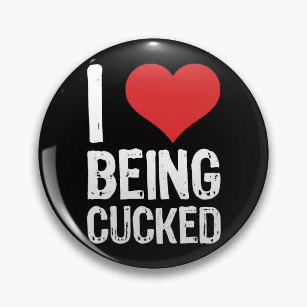 Item preview, I Love Being Cucked designed and sold by The "I Love Everything" Shop.