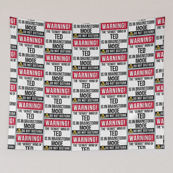 Item preview, Ted Name -  Warning The Genius Mind Of Ted Is In Brainstorm Mode   designed and sold by Mohammed99k.