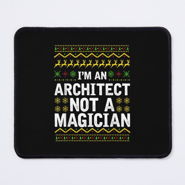 Item preview, I'm an Architect not a Magician Ugly Christmas Sweater designed and sold by laurateam.